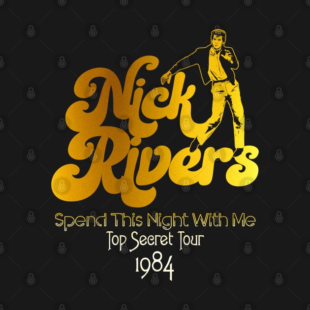 Nick Rivers 'Top Secret' Tour 1984 by darklordpug