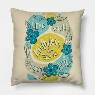 Lead with Kindness Pillow