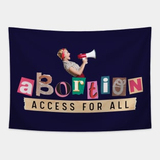 Abortion Access for All! My Body My Choice Tapestry