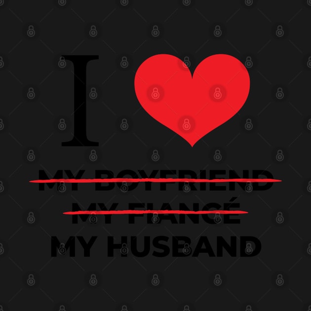 I love my husband by NVDesigns