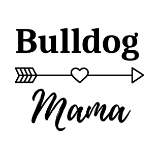 Bulldog Mama T-Shirt