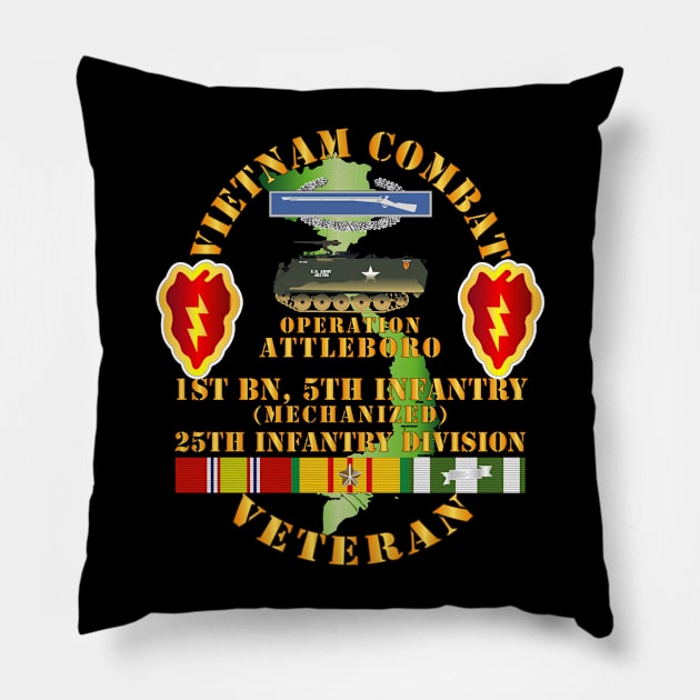 Vietnam Combat Vet w 1st Bn 5th Inf - 25th Inf Div - Operation Attleboro w VN SVC Pillow by twix123844