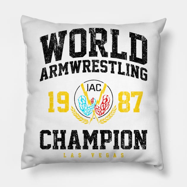 1987 World Armwrestling Champion (Variant) Pillow by huckblade