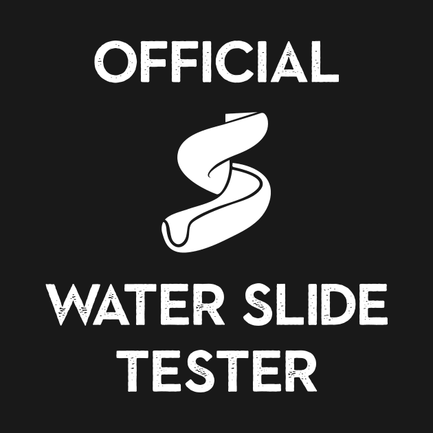 Water Slide Tester by CHADDINGTONS