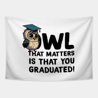 Fun Owl Graduation Pun Tapestry