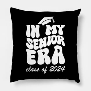 IN MY SENIOR ERA - CLASS OF 2024 Pillow