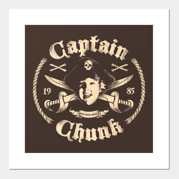 Captain Chunk The Goonies Posters And Art Prints Teepublic