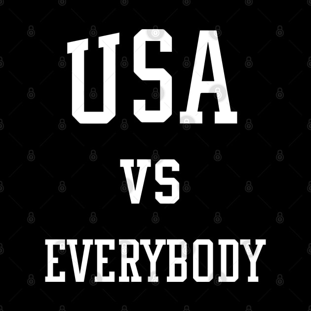 USA VS EVERYBODY by ShirtsFy