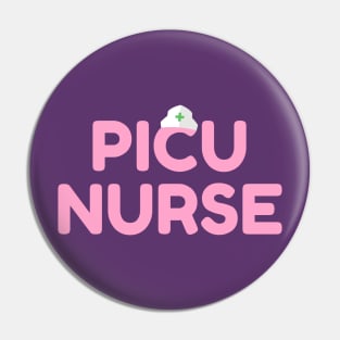 PICU Nurse! Pediatric ICU Nursing Pin