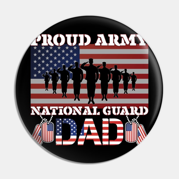 Proud Army National Guard Dad Pin by busines_night