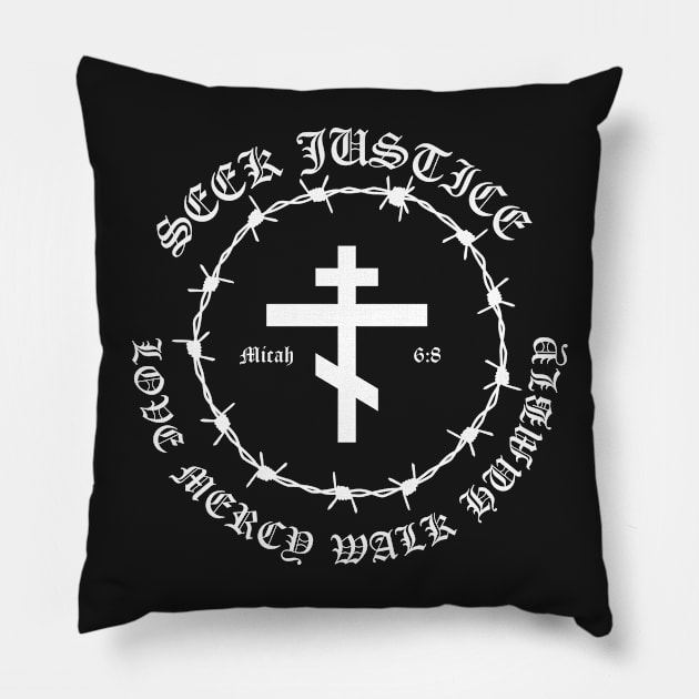 Micah 6:8 Seek Justice Love Mercy Walk Humbly Metal Hardcore Punk Pillow by thecamphillips