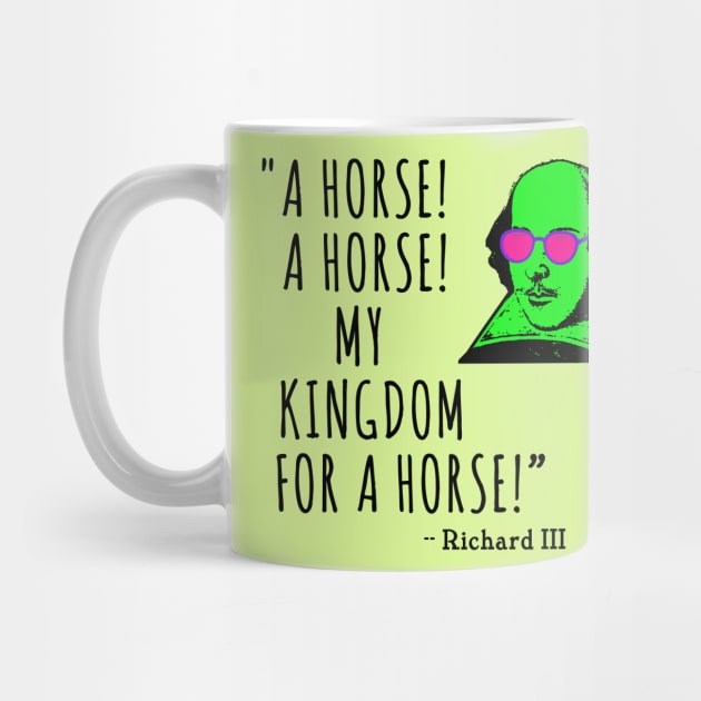 SHAKESPEARE Quote My Kingdom for a Horse