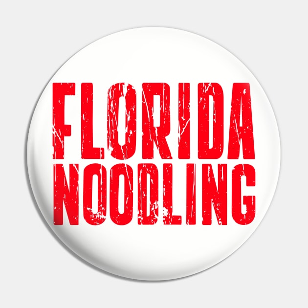 FLORIDA NOODLING Pin by Cult Classics