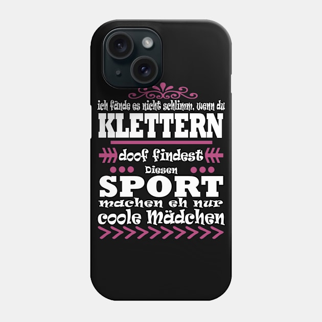 Klettern Kletterseil Kletterpfad Kletterwand Phone Case by FindYourFavouriteDesign