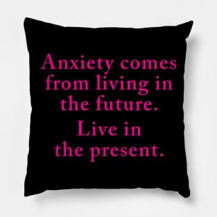 Anxiety Pillow