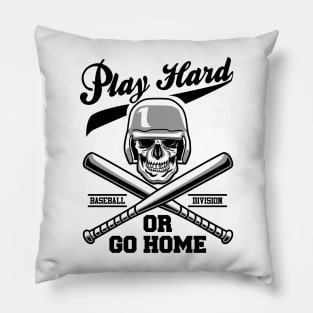 BASEBALL PLAY HARD Pillow