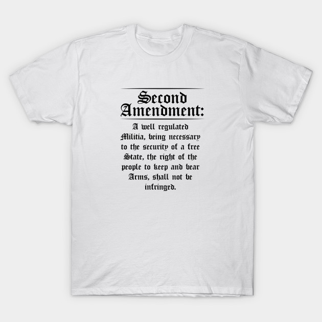 funny 2nd amendment shirts