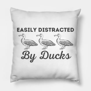 Easily Distracted By Ducks Pillow