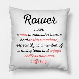 Rowing funny definition Pillow