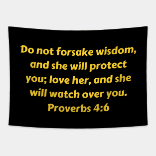 Bible Verse Proverbs 4:6 Tapestry