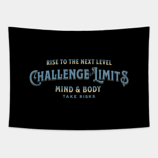 Challenge Your Limits Next Level Inspirational Quote Phrase Text Tapestry