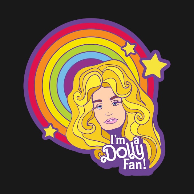 I'm a Dolly Fan! by NeaandTheBeard