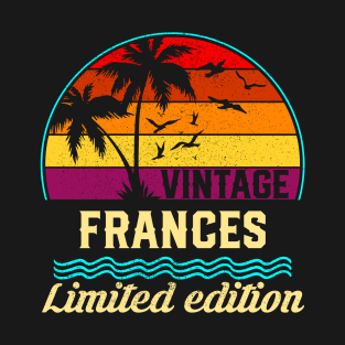 Vintage Frances Limited Edition, Surname, Name, Second Name T-Shirt