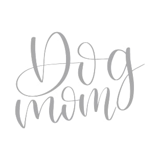 Dog Mom - Script Lettering T-Shirt