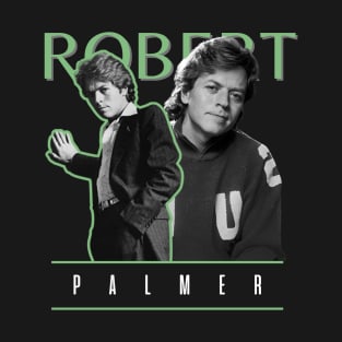 Robert palmer +++ retro T-Shirt