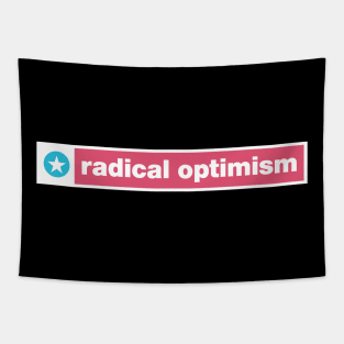 Radical Optimism Tapestry