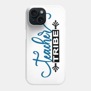 Teacher Tribe Phone Case