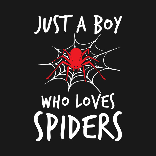 Disover Halloween Just A Boy Who Loves Spiders Funny Gift - Halloween - T-Shirt