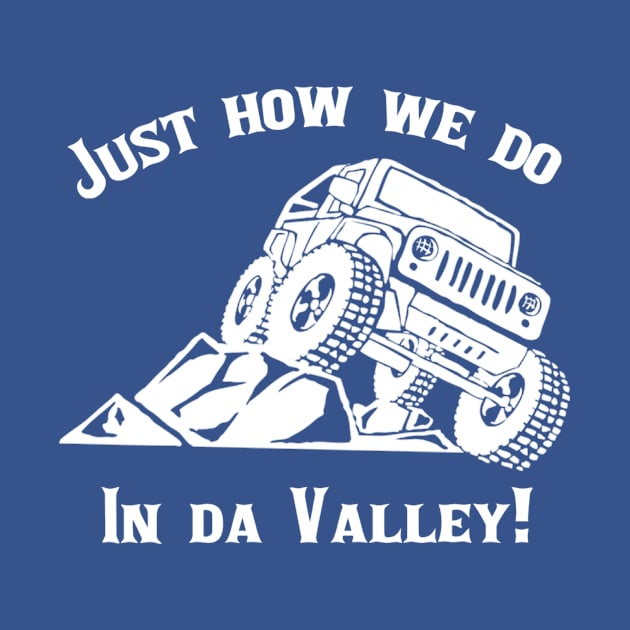 In Da Valley by PureValley