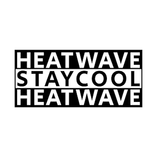 Heatwave - STAYCOOL T-Shirt