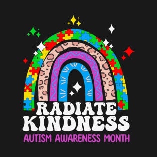 Autismn Awareness month radiate kindness T-Shirt