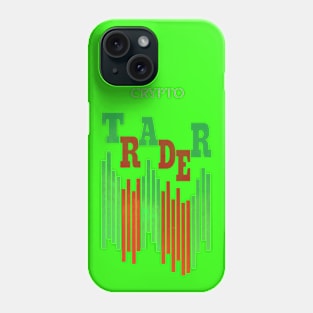 CRYPTO TRADER (CLEAN) / NEON GREEN Phone Case