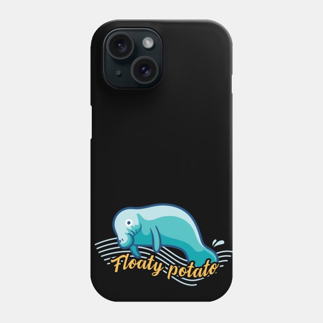 Floaty Potato Funny Manatee Lover Gift Phone Case by Giggias