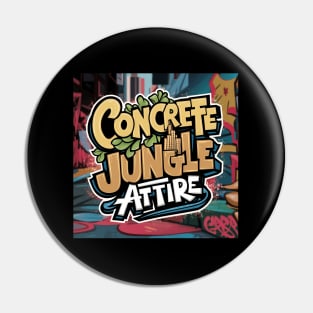 Concrete Jungle Attire Streetware Fashion Pin