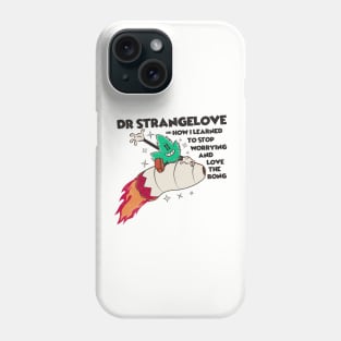 Dr Strangebong Phone Case