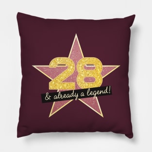 28th Birthday Gifts - 28 Years old & Already a Legend Pillow