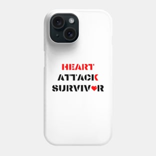 Heart Attack Survivor black and white design Phone Case