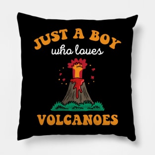 Just A Boy Who Loves Volcanoes Volcano Eruption Pillow