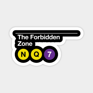 The Forbidden Zone Magnet