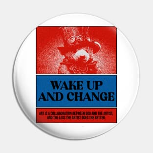 Wake up and change Pin