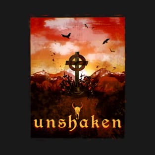 Unshaken T-Shirt