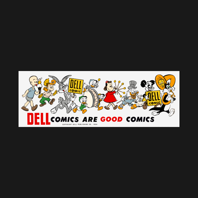 "Dell Comics Are Good Comics" by fun stuff, dumb stuff