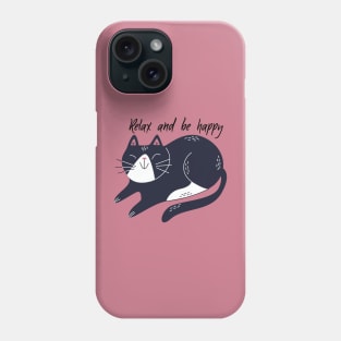 Relax & be Happy Phone Case