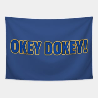 Okey Dokey! Tapestry