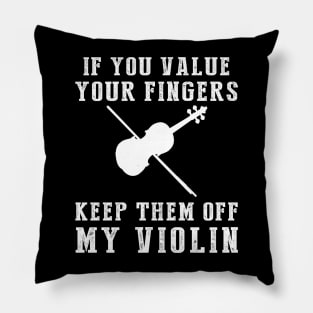 Strings of Laughter - Keep Off My Violin Funny Tee & Hoodie! Pillow