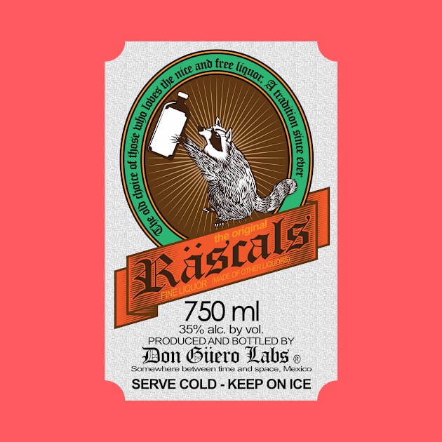 Räscals - fine liquor by Don Güero Laboratories